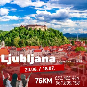 SHOPPING u LJUBLJANI + OBILAZAK GRADA PETAK:20.06. ; 18.07.
