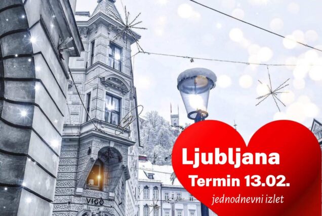 SHOPPING u LJUBLJANI + OBILAZAK GRADA PETAK: 13.02.2026