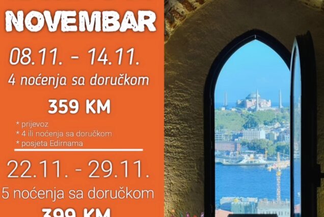 ISTANBUL+ EDIRNE + BURSA - “BAJKA KOJA TRAJE” - 7 dana - 4 noćenja sa doručkom